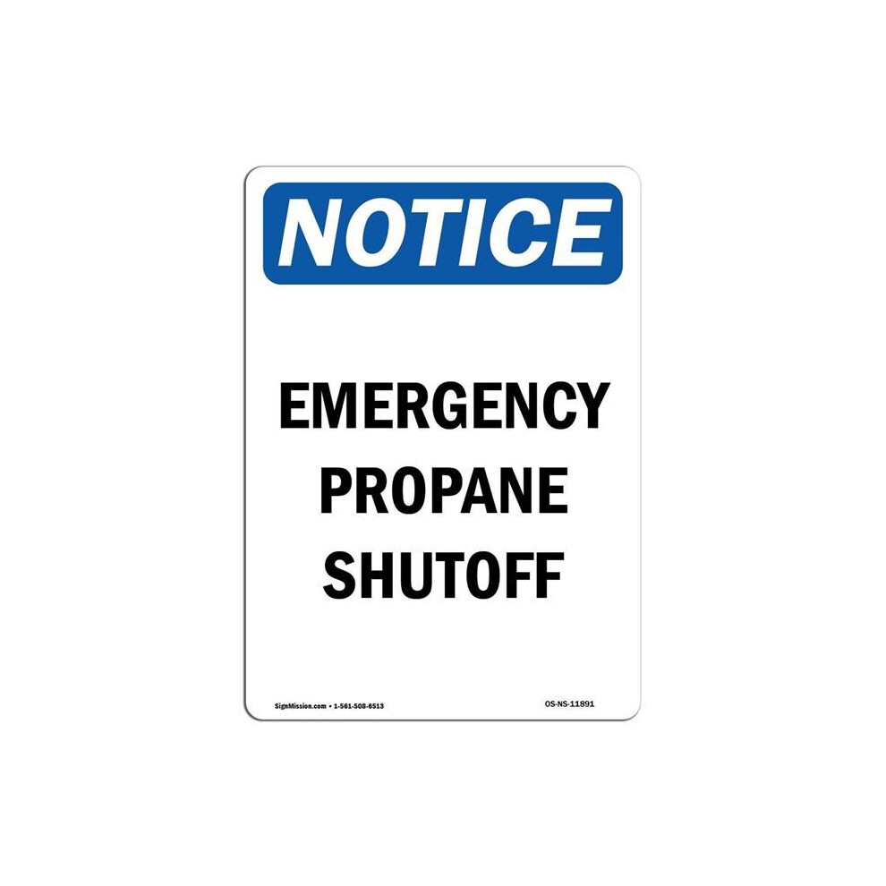 SignMission OS-NS-A-1014-V-11891 10 x 14 in. OSHA Notice Sign - Emergency Propane Shutoff-image-OPC-PB59W99-NEW