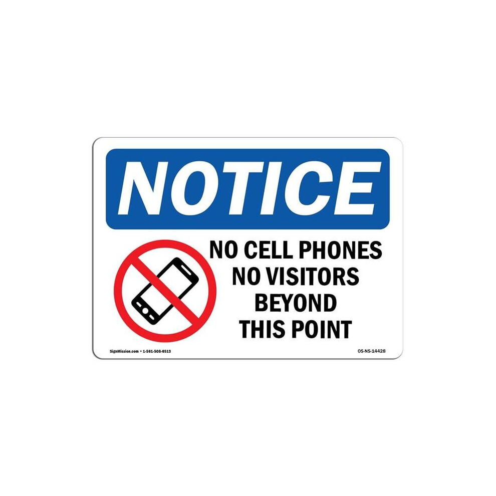 SignMission OS-NS-A-710-L-14428 7 x 10 in. OSHA Notice Sign - No Cell Phones No Visitors Beyond-image-OPC-PB5B8C8-NEW