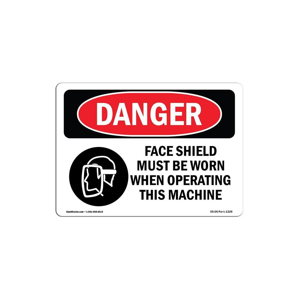 SignMission OS-DS-A-1218-L-1228 12 x 18 in. OSHA Danger Sign - Face Shield Must Be Worn-image-OPC-PB5JGTN-NEW