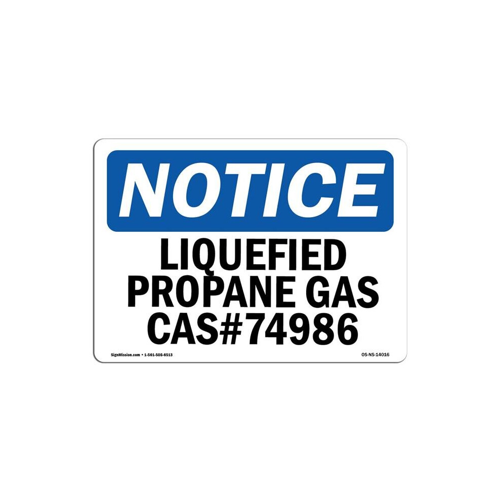 SignMission OS-NS-P-710-L-14016 OSHA Notice Sign - Liquefied Propane Gas CasNo. 74986-image-OPC-PB5NFRG-NEW