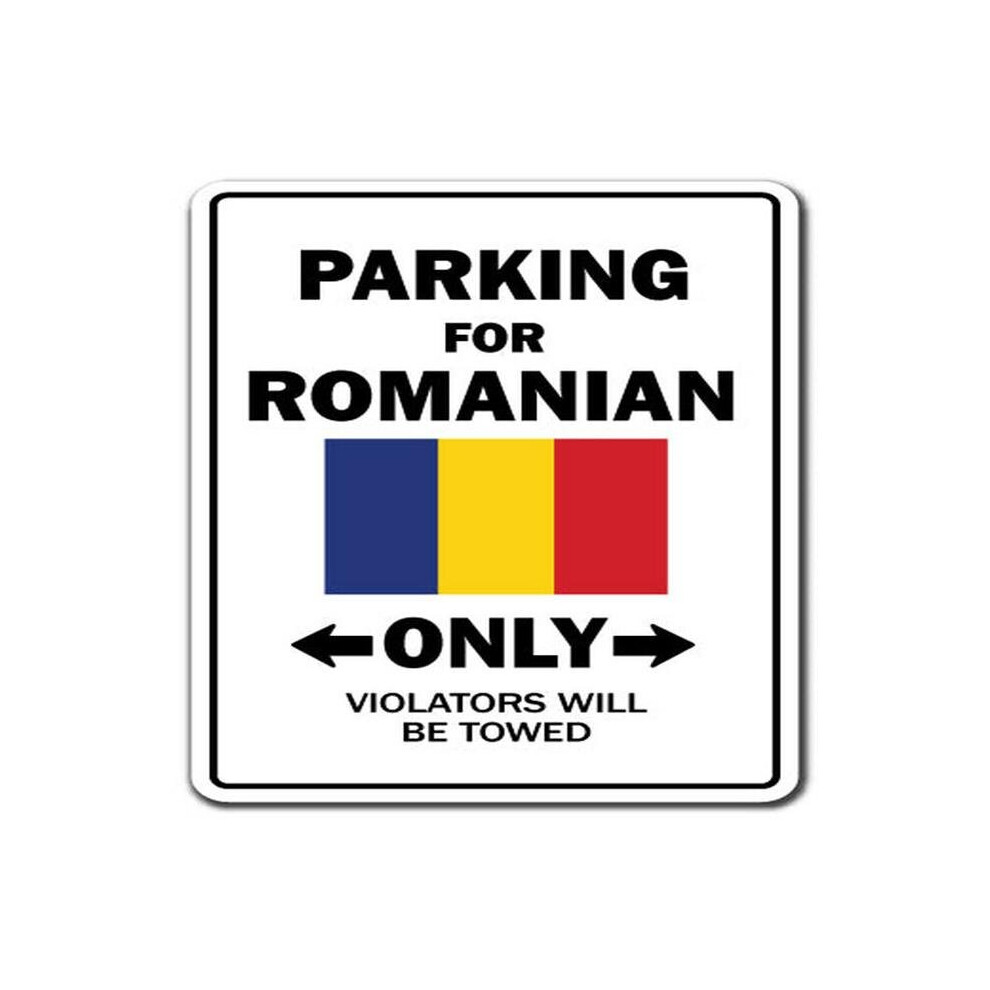 SignMission Z-1014-Romanian Country 14 in. Parking for Romanian Only Sign - Romania Flag National Pride Love-image-OPC-PB5NJ8T-NEW