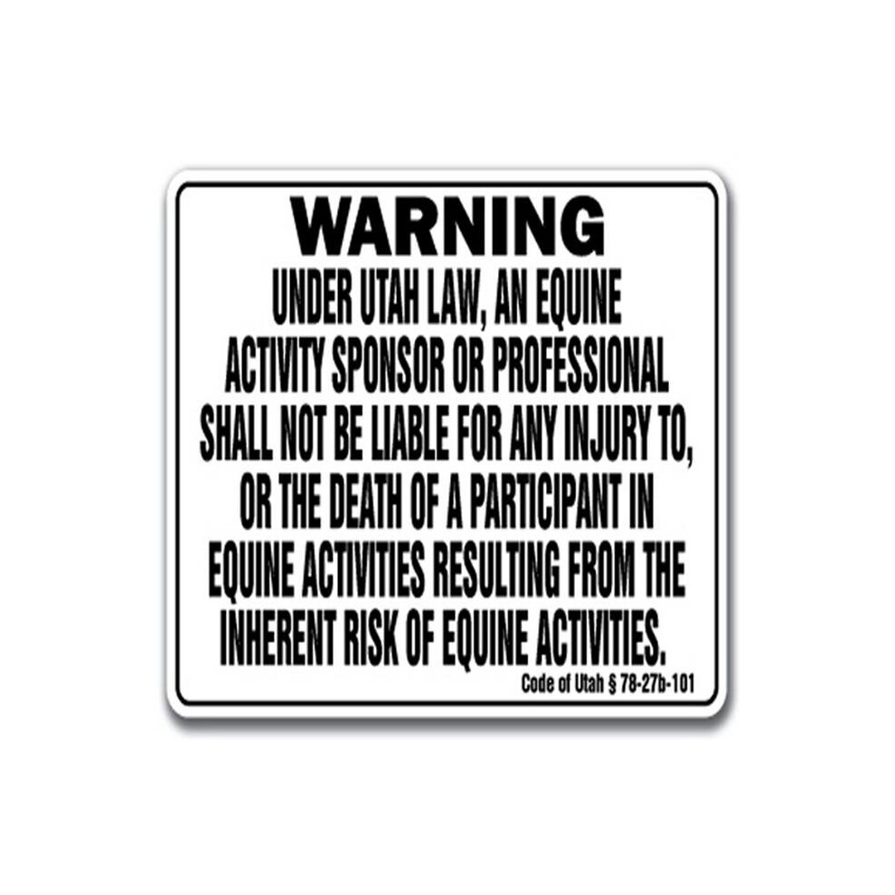 SignMission WS-A-1218-Utah Utah Equine Sign for Activity Liability Warning Statute Horse Farm Barn Stable-image-OPC-PB5NJ5Y-NEW