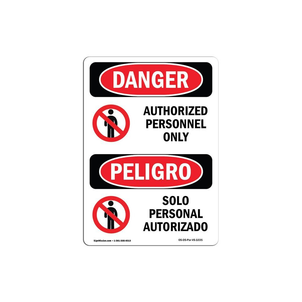 SignMission OS-DS-P-710-VS-1035 OSHA Danger Sign - Authorized Personnel Only Bilingual-image-OPC-PB5NW2G-NEW