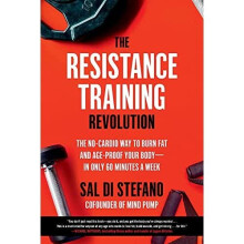 The Resistance Training Revolution: The No-Cardio Way t - Stefano, Sal Di - Paperback / sof -