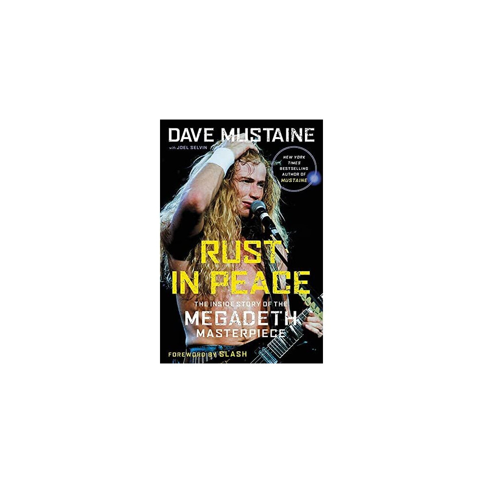 Rust in Peace: The Inside Story of the Megadeth Masterp - Mustaine, Dave - Paperback / sof -