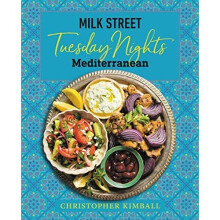 Milk Street: Tuesday Nights Mediterranean: 125 Simple - Kimball, Christopher - Hardback -08/04/2021