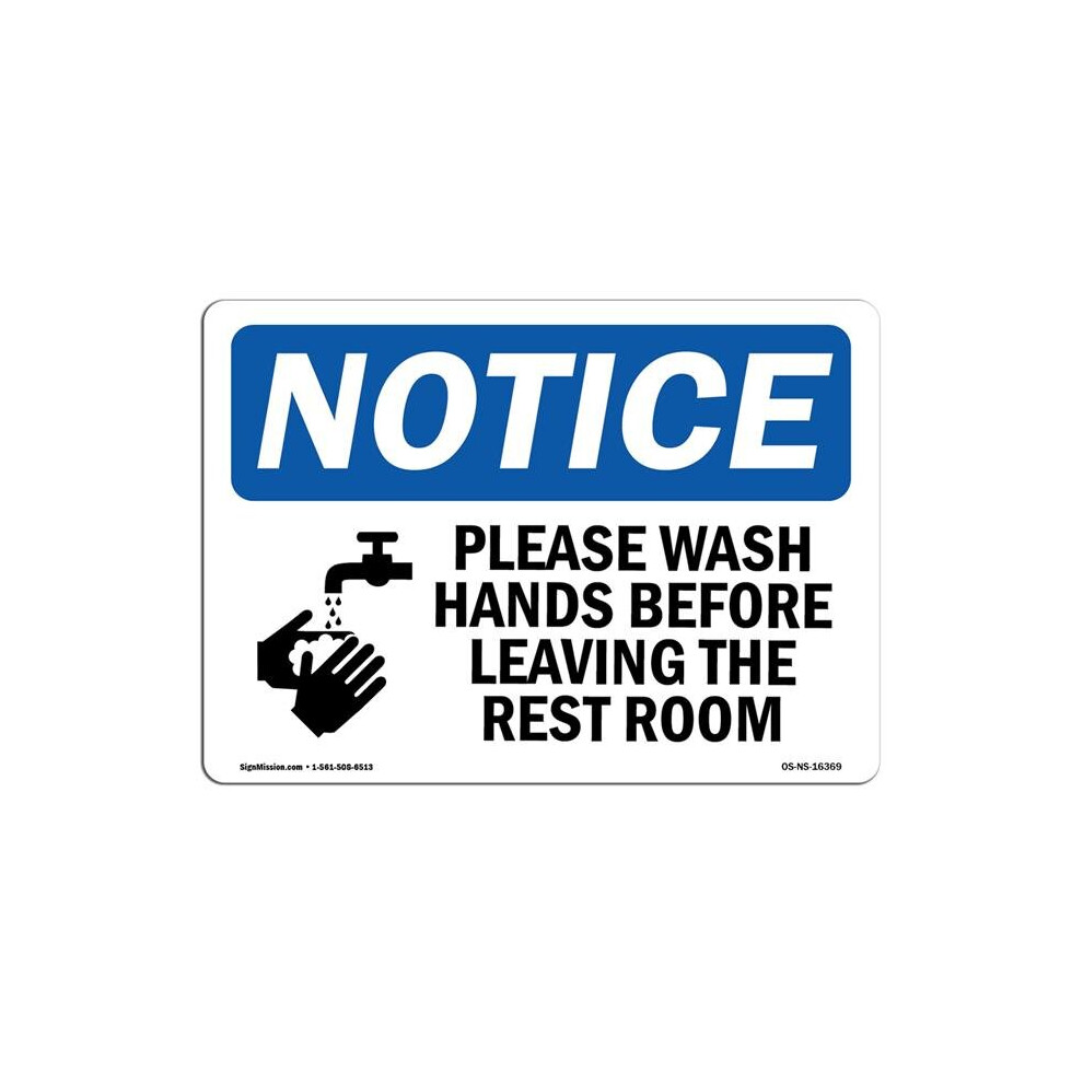 SignMission  Notice Please Wash Hands Before Leaving Restroom OSHA Decal Sign-image-OPC-PB6Q6Y7-NEW