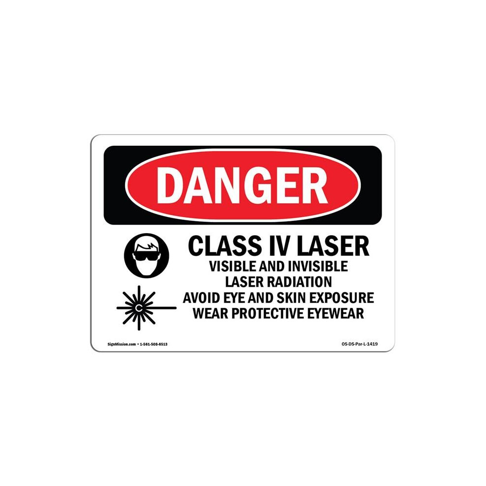 SignMission  Danger Class IV Laser Visible & Invisible OSHA Plastic Sign-image-OPC-PB6Q5R7-NEW