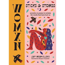 WOMXN: Sticks and Stones: Acrostics and Poems to Reclai - Wren-Sillevis, Lexy - Hardback -19/08/2021