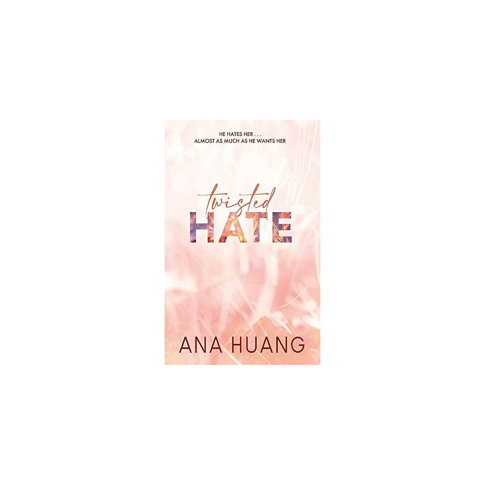 Twisted Hate: the TikTok sensation! Fall into a world o - Huang, Ana - Paperback / sof -10/05/2022
