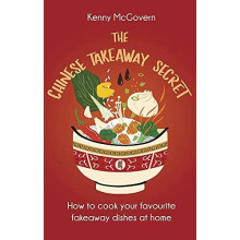 THE CHINESE TAKEAWAY SECRET - MCGOVERN, KENNY -  -