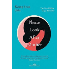 Please Look After Mother: The million copy Korean bests - Shin, Kyung-Sook - Paperback / sof -12/04/2022