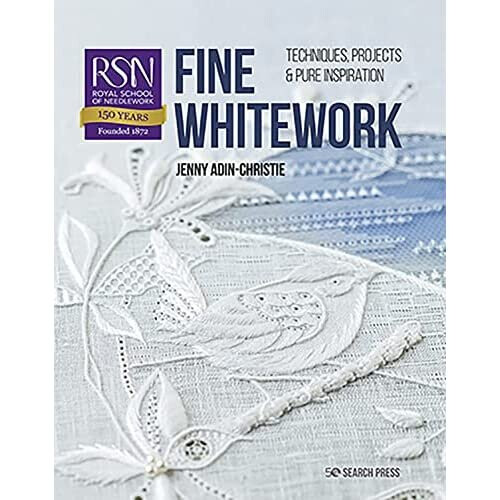 RSN: Fine Whitework: Techniques, projects and pure insp - Adin-Christie, Jenny - Paperback / sof -