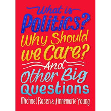 WHAT IS POLITICS WHY SHOULD WE CAR - MICHAEL, ROSEN - -12/12/2026