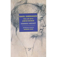Rahel Varnhagen: The Life of a Jewish Woman - Arendt, Hannah - Paperback / sof -07/03/2022