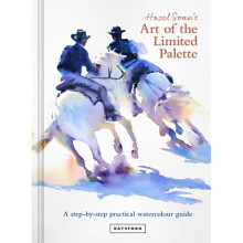 Hazel Soan's Art of the Limited Palette: a step-by-step - Soan, Hazel - Hardback -08/08/2022 - Book