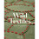 Wild Textiles: Grown, Foraged, Found - Fox, Alice - Hardback -09/09/2022 1