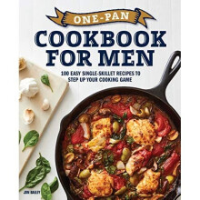 One-Pan Cookbook for Men: 100 Easy Single-Skillet Recip - Bailey, Jon - Paperback / sof -24/11/2020