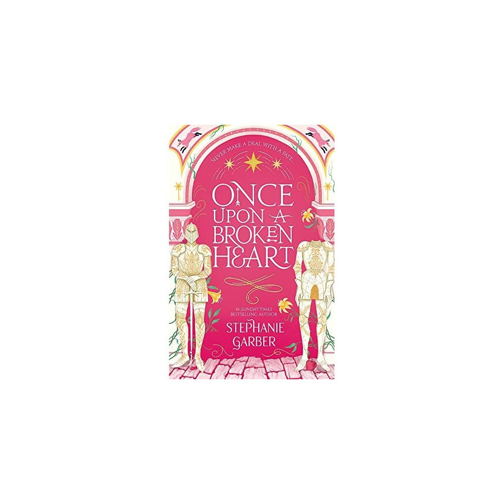 Once Upon A Broken Heart (Once Upon a Broken Heart) - Garber, Stephanie - Paperback / sof -28/06/2022