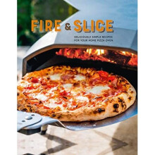 Fire and Slice: Deliciously Simple Recipes for Your Ho - Small, Ryland Peters - Hardback -