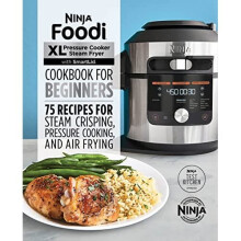 Ninja Foodi XL Pressure Cooker Steam Fryer with Smartli - Kitchen, Ninja Test - Paperback / sof -11/01/2022