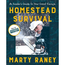 Homestead Survival: An Insiders Guide to Your Great Esc - Raney, Marty - Paperback / sof -