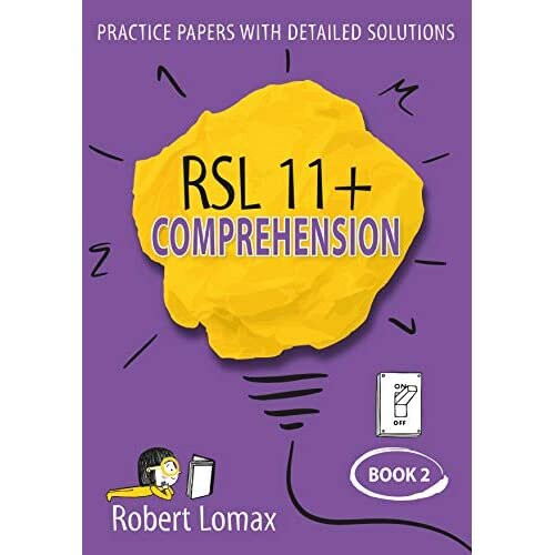 RSL 11+ Comprehension: Volume 2 (RSL 11+ Comprehension) - Lomax, Robert - Paperback / sof -26/01/2021