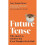 FUTURE TENSE - DENNIS-TIWARY, TRACY -  -10/05/2022 1