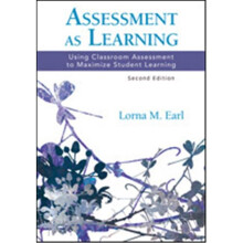 Assessment As Learning Using Classroom Assessment To Maximize Student Learning, Paperback