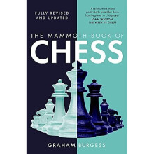 The Mammoth Book of Chess (Mammoth Books) - Burgess, Graham - Paperback / sof -14/06/2022