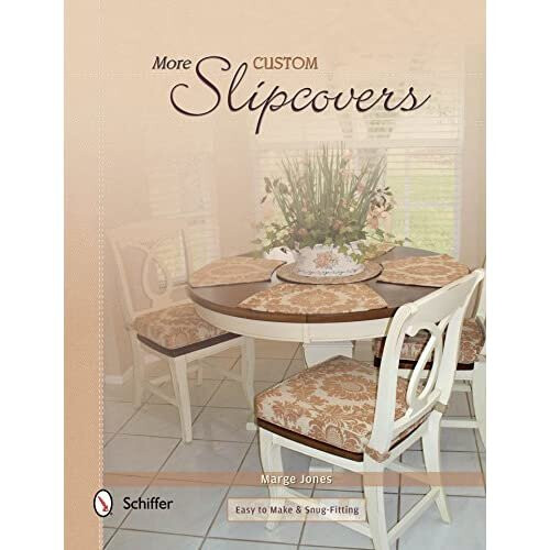 More Custom Slipcovers - M Jones (Author) - Paperback -2015-01-15