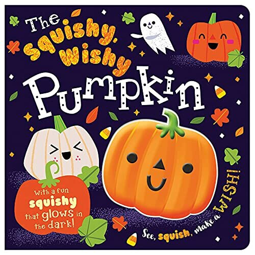 SQUISHY WISHY PUMPKIN - Greening, Rosie -  -01/08/2021