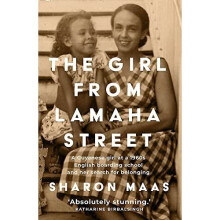 The Girl from Lamaha Street: A Guyanese girl at a 1950 - Maas, Sharon - Paperback / sof -