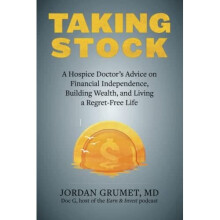 Taking Stock: A Hospice Doctor's Advice on Financial In - Robin, Vicki - Paperback / sof -02/08/2022
