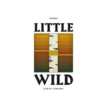 Little Wild - LeBlanc, Curtis - Paperback -01/04/2018