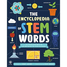 The Encyclopedia of STEM Words: An Illustrated a to Z - Jacoby, Jenny - Paperback / sof -01/06/2022