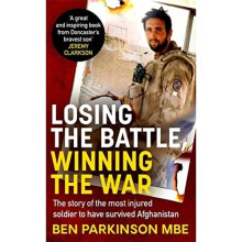 Losing the Battle, Winning the War: THE PERFECT FATHER' - Parkinson, Ben - Paperback / sof -