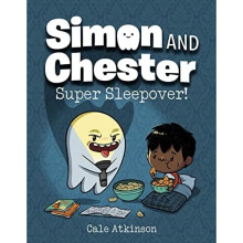 Super Sleepover (simon And Chester Book #2) - Atkinson, Cale - Paperback / sof -15/11/2022