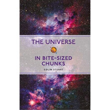 The Universe in Bite-sized Chunks - Stuart, Colin - Paperback -22/07/2022