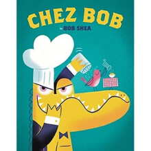 Chez Bob - Shea, Bob - Hardback -25/01/2022