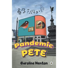 Pandemic Pete - Henton, Caroline - Paperback / sof -26/08/2021