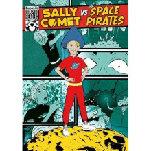 Sally Comet vs The Space Pirates (BookLife Graphic Read - Twiddy, Robin - Paperback / sof -