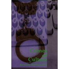 Crimes of Culture (New Autonomy) - Richard Kostelanetz - Paperback -1995-01-01