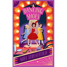 Dancing Shoes - Streatfeild, Noel - Paperback / sof -12/07/2022