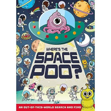 Where's the Space Poo? (Where's the Poo...?) - Hunter, Alex - Paperback / sof -12/07/2022