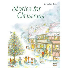 Stories for Christmas - Watts, Bernadette - Hardback -
