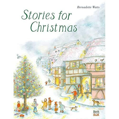 Stories for Christmas - Watts, Bernadette - Hardback -