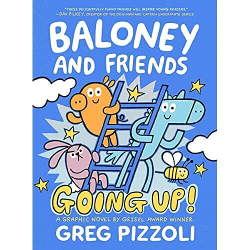 Baloney and Friends: Going Up! - Pizzoli, Greg - Paperback / sof -10/05/2022
