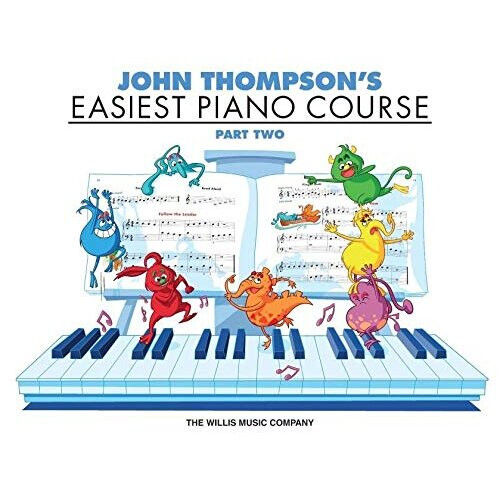 John Thompson's Easiest Piano Course - Part 2 - Book Only