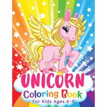 Unicorn Coloring Book: Cute Unicorns for Coloring for Kids: 1 (For kids from 4 years)